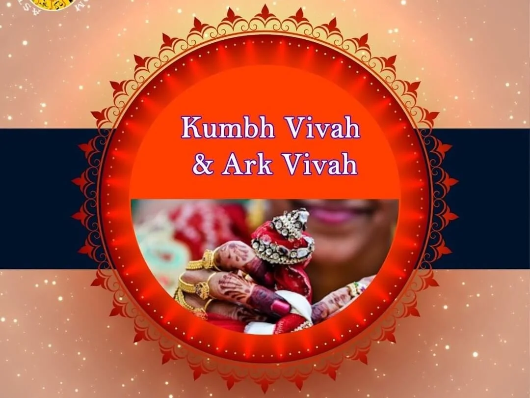 Kumbh Vivah and Ark Vivah